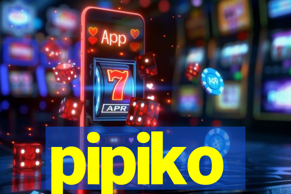 pipiko