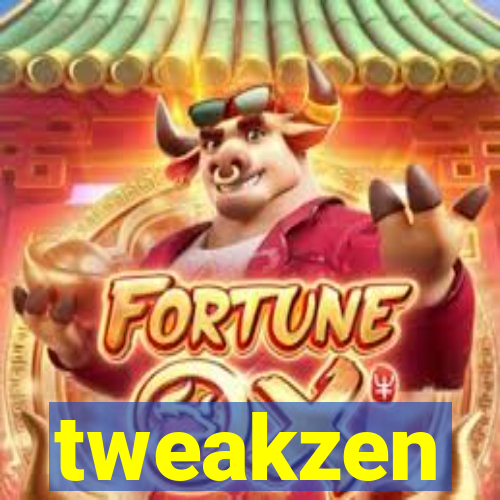 tweakzen