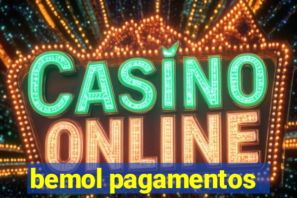 bemol pagamentos