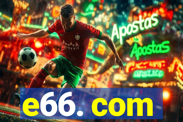 e66. com