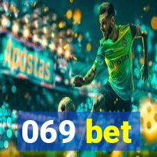 069 bet