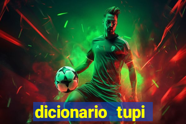 dicionario tupi guarani on line