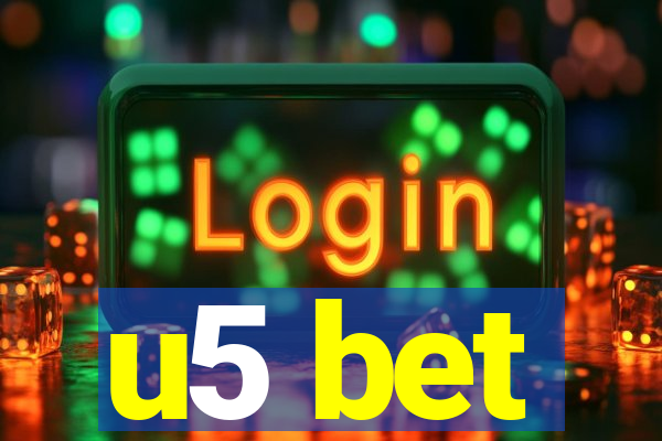 u5 bet