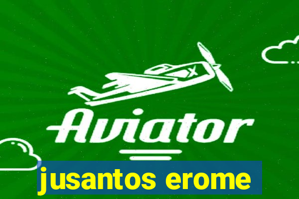 jusantos erome