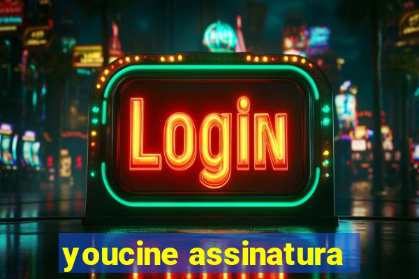 youcine assinatura