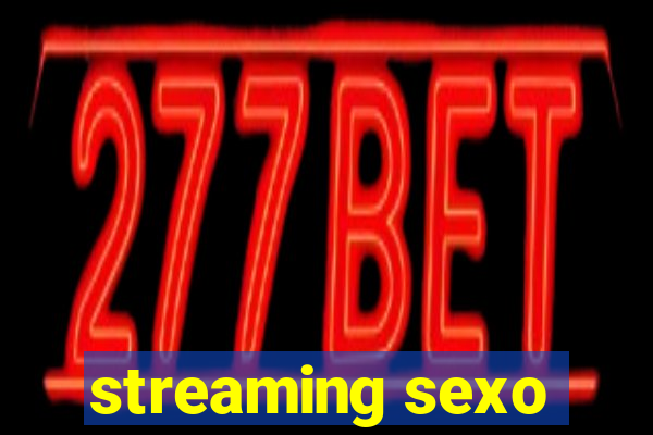 streaming sexo