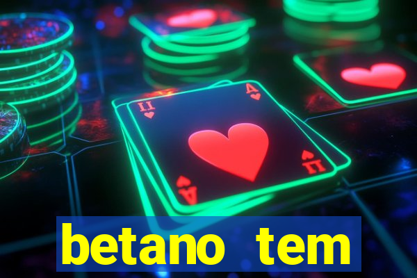 betano tem pagamento antecipado