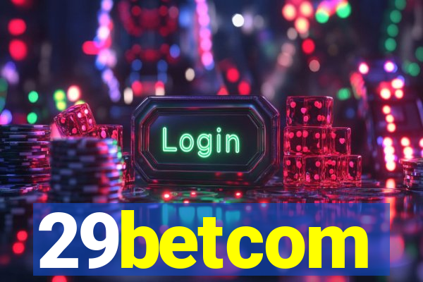 29betcom