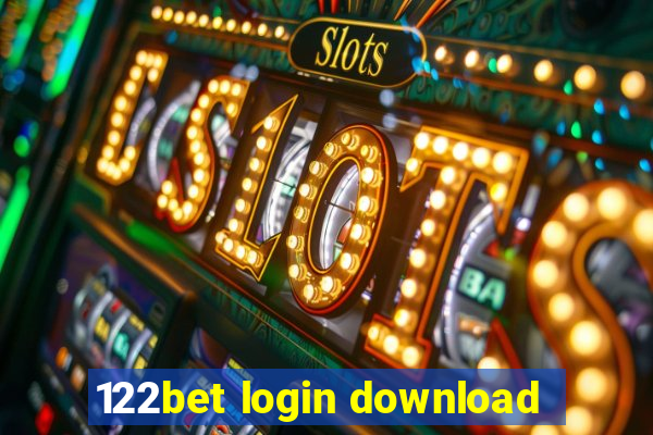 122bet login download