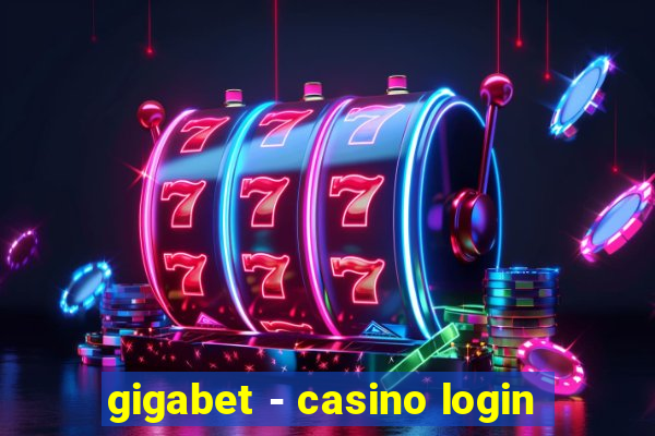 gigabet - casino login