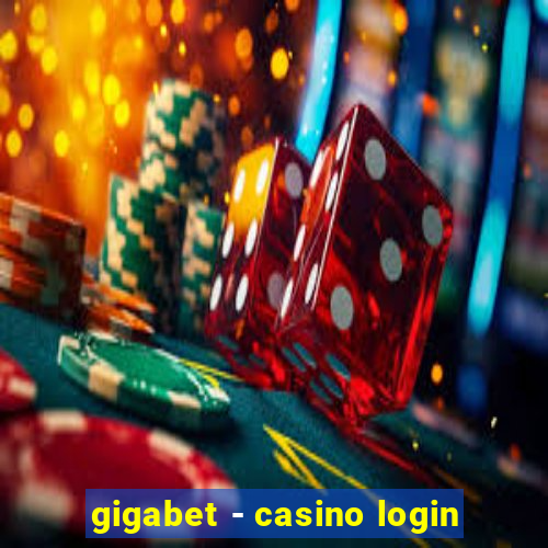gigabet - casino login