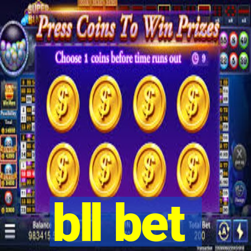 bll bet