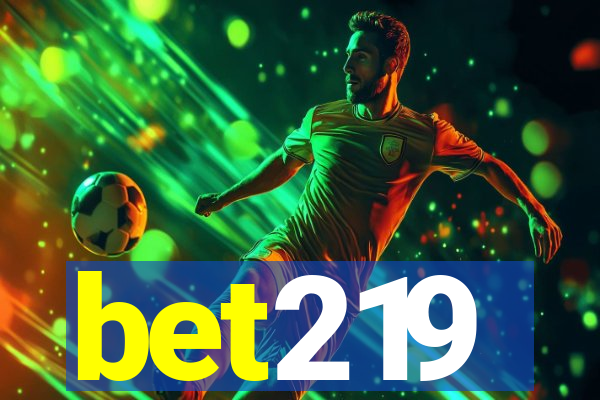 bet219