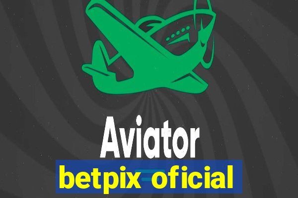 betpix oficial