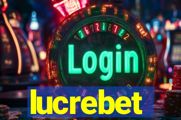 lucrebet