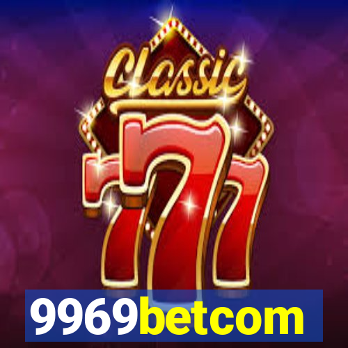9969betcom