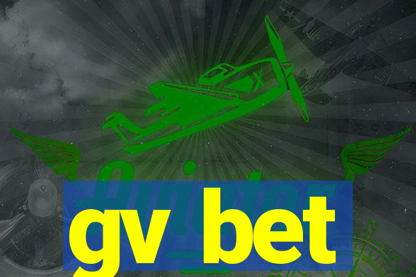 gv bet
