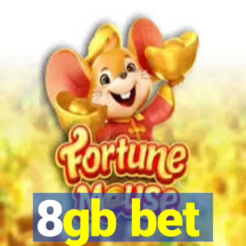 8gb bet