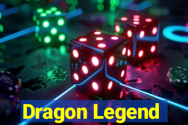 Dragon Legend