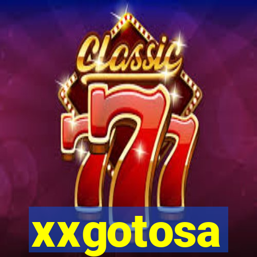 xxgotosa