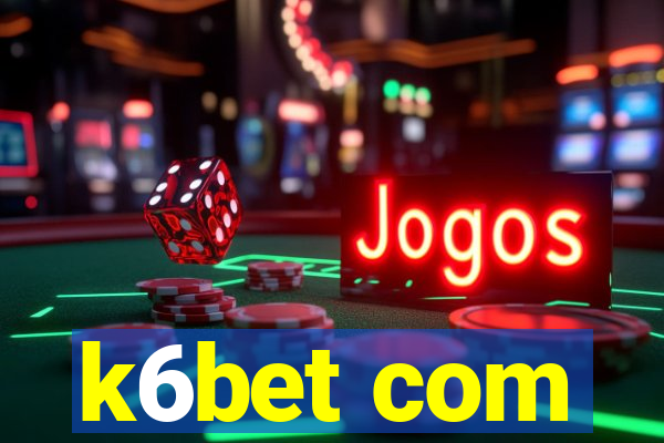k6bet com