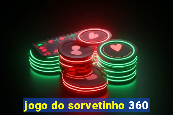 jogo do sorvetinho 360