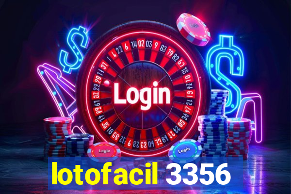 lotofacil 3356