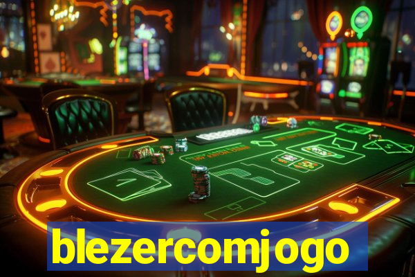 blezercomjogo