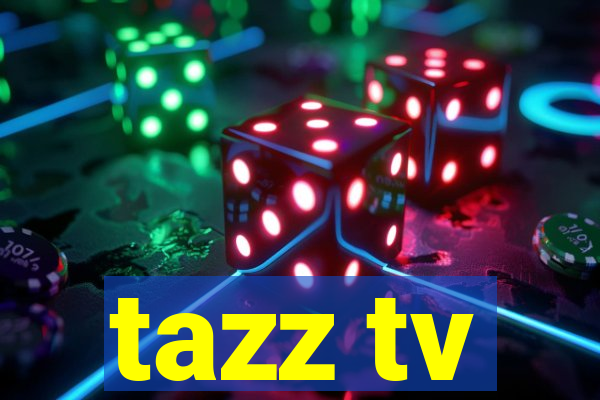 tazz tv