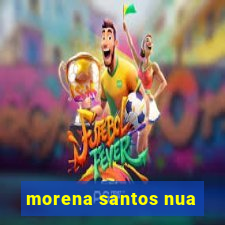 morena santos nua