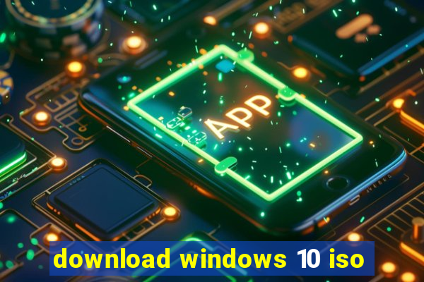 download windows 10 iso