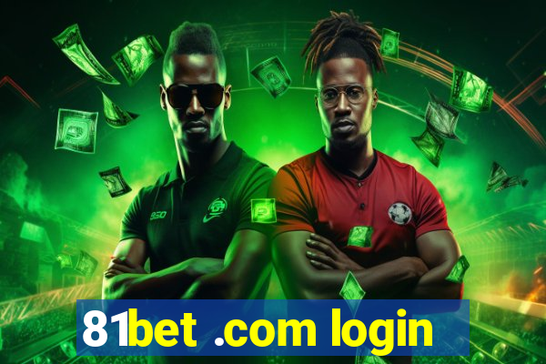 81bet .com login