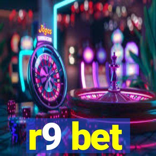 r9 bet