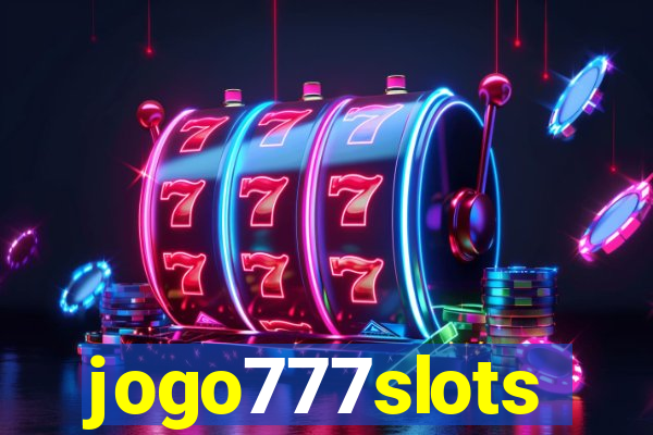 jogo777slots