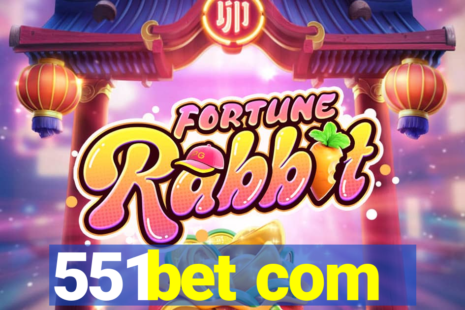 551bet com