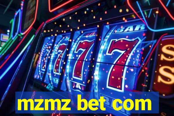 mzmz bet com