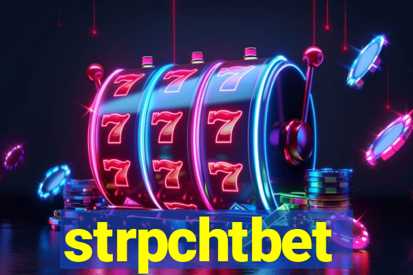 strpchtbet