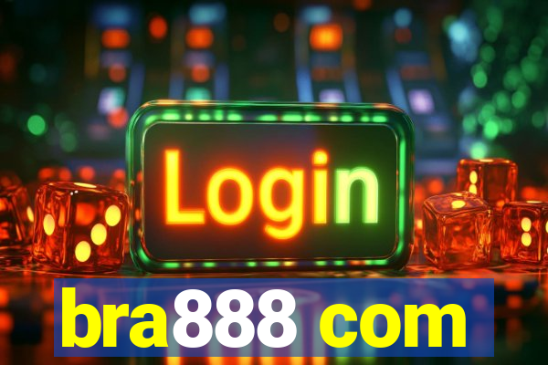 bra888 com