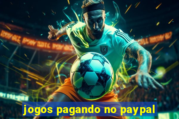 jogos pagando no paypal