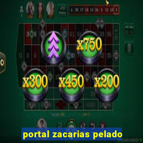 portal zacarias pelado