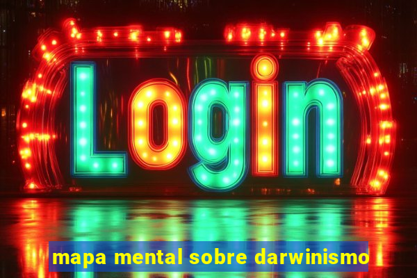 mapa mental sobre darwinismo