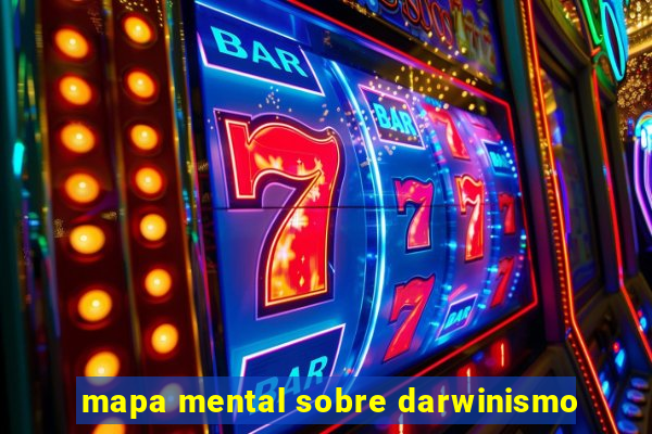 mapa mental sobre darwinismo