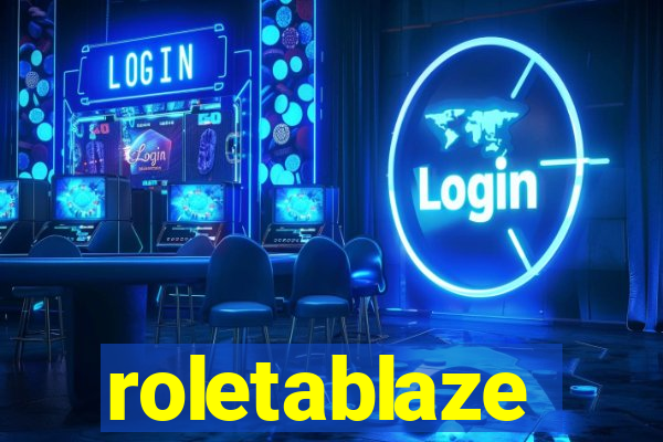 roletablaze