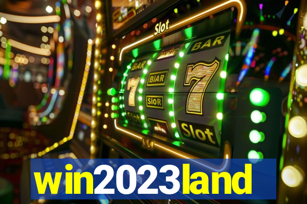 win2023land