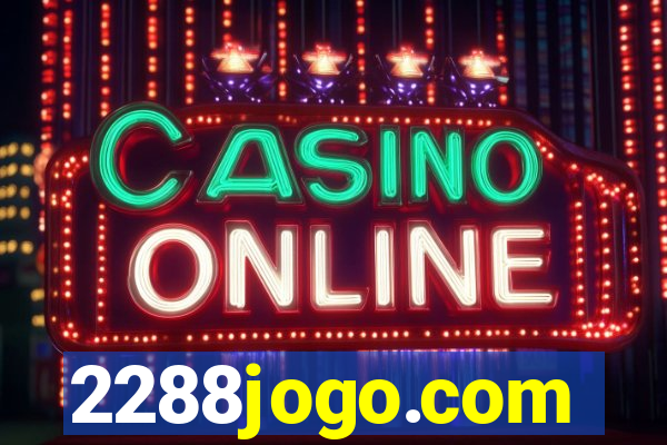 2288jogo.com