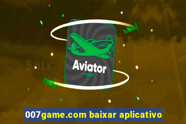 007game.com baixar aplicativo