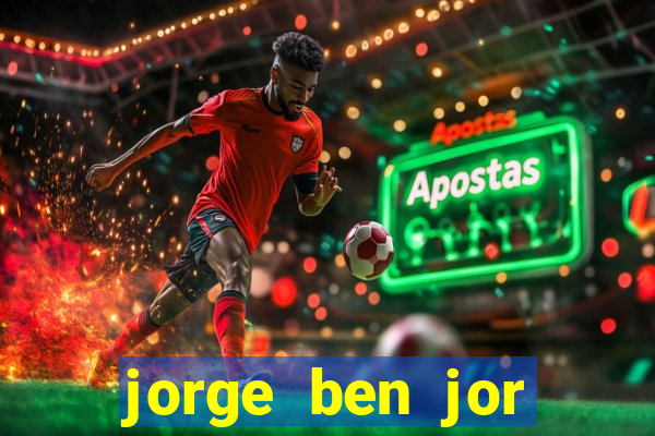 jorge ben jor fortuna estimada