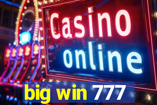 big win 777