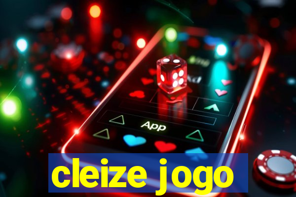 cleize jogo