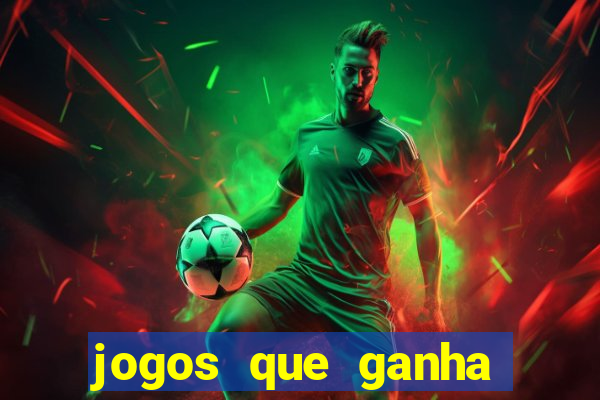 jogos que ganha dinheiro de verdade sem deposito